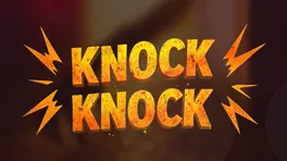Knock Knock